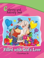 1 Corinthians 13 - Coloring and Activity Book: Bible Chapters for Kids 1623870798 Book Cover