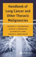 Handbook of Lung Cancer and Other Thoracic Malignancies 1620700964 Book Cover