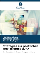 Strategien zur politischen Mobilisierung auf X (German Edition) 6208246938 Book Cover