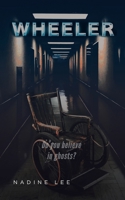 WHEELER: Do you believe in ghosts? B08N3GGPLQ Book Cover
