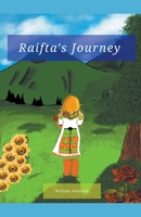 Raifta's Journey B09XZHG4YV Book Cover