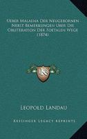 Ueber Malaena Der Neugebornen Nebst Bemerkungen Uber Die Obliteration Der Foetalen Wege (1874) 1149633069 Book Cover