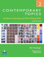 Contemporary Topics 2: Academic Listening and Note-Taking Skills 0132345242 Book Cover