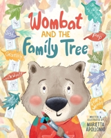 Wombat and the Family Tree 1400246180 Book Cover