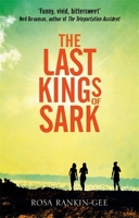 The Last Kings of Sark 1250068045 Book Cover