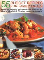 55 Budget Dishes for Family Meals: Delicious, nutritious and economical dishes shown step by step in 280 fabulous colour photographs 1846813212 Book Cover