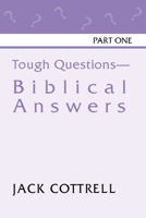 Tough Questions - Biblical Answers 1579103057 Book Cover