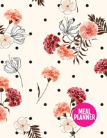 Meal Planner: Cute Track And Plan Your Meals Weekly - 52 Week Food Planner | Diary | Log | Journal | Calendar - Meal Prep And Planning Grocery List | ... Inch | 110 Pages - Design Element BT 098822 1710756071 Book Cover