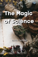 The Magic of Science 8519215920 Book Cover