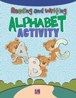 Reading & Writing Alphabet Activity 8193967461 Book Cover