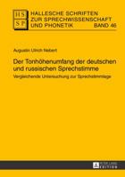 Der Tonhoehenumfang Der Deutschen Und Russischen Sprechstimme: Vergleichende Untersuchung Zur Sprechstimmlage 3631643225 Book Cover