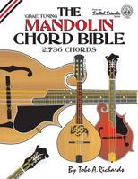 The Mandolin Chord Bible: Gdae Standard Tuning 2,736 Chords 190620733X Book Cover