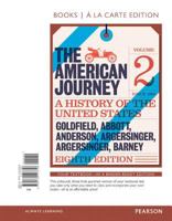 The American Journey, Volume 2 [with MyHistoryLab Code] 013435897X Book Cover