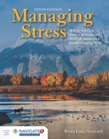 Managing Stress: Principles and Strategies for Health and Well-Being 1284199991 Book Cover
