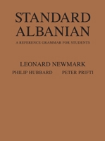 Standard Albanian: A Reference Grammar for Students 0804711291 Book Cover