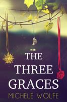 The Three Graces 194166802X Book Cover