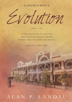 Langbourne's Evolution (Langbourne #4) 0995362866 Book Cover