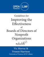 Guidelines for Improving the Effectiveness of Boards of Directors of Nonprofit Organizations 1942341016 Book Cover