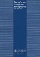 Ganzkoerper-Computertomographie 380552787X Book Cover