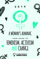 A Woman's Almanac: 2019 1550817582 Book Cover