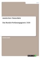 Das Bundes-Verfassungsgesetz 1920 3640634470 Book Cover