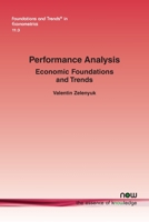 Performance Analysis: Economic Foundations and Trends 1680838660 Book Cover