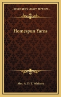 Homespun Yarns 1432687530 Book Cover