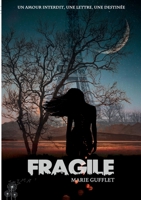 Fragile: Série- Brèches 2322189448 Book Cover