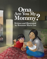 Oma, Are You My Mommy? B087L6VJ2K Book Cover