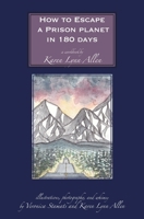 How to Escape a Prison Planet in 180 Days 0967178487 Book Cover