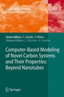 Computer-Based Modeling of Novel Carbon Systems and Their Properties: Beyond Nanotubes 1402097174 Book Cover