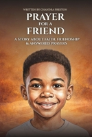 Prayer for a Friend B0GZ52CYZZ Book Cover