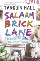 Salaam Brick Lane: A Year in the New East End 0719565561 Book Cover