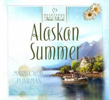 Alaskan Summer (Heartsong Presents #654) 1593106084 Book Cover