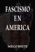 Fascismo En America 1387512390 Book Cover