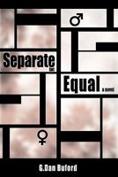 Separate but Equal (Politics of Black Love Novel, V. 2) 0971819149 Book Cover