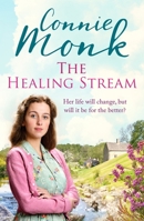 The Healing Stream: An enchanting saga of friendship 1804361070 Book Cover