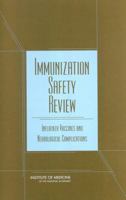 Immunization Safety Review: Influenza Vaccines and Neurological Complications 0309090865 Book Cover
