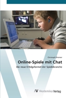Online-Spiele mit Chat: Die neue Erfolgsformel der Spielebranche 3639418425 Book Cover