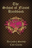 The School of Flaunt Handbook 1937387194 Book Cover