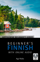 Beginner's Finnish with Online Audio 0781813735 Book Cover