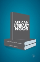 African Literary Ngos: Power, Politics, and Participation 1137334045 Book Cover