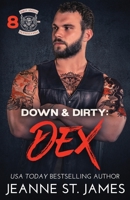 Down & Dirty: Dex 172630700X Book Cover