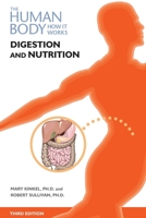 Digestion and Nutrition, Third Edition B0BMKJVQ9C Book Cover