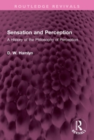 Sensation and Perception: A History of the Philosophy of Perception 1032327324 Book Cover