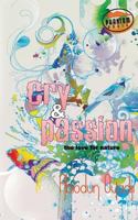 Cry and Passion: passion for existence 149473737X Book Cover