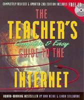 The Teacher's Complete & Easy Guide to the Internet 0807737798 Book Cover