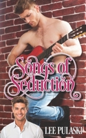 Songs of Seduction 148020224X Book Cover