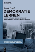 Demokratie lernen: Der Öffentliche Gesundheitsdienst in Bayern nach dem Nationalsozialismus (German Edition) 3111350932 Book Cover