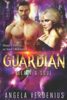 Guardian (Heart's Desire Soul Destroyed) B0B8RJQFS3 Book Cover